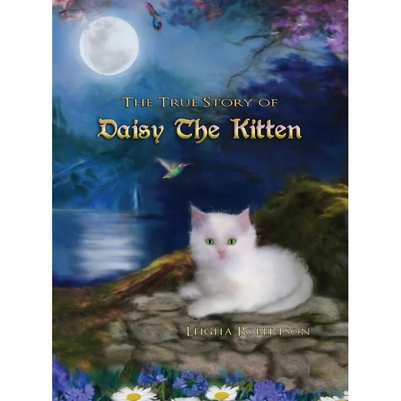 The True Story of Daisy the Kitten