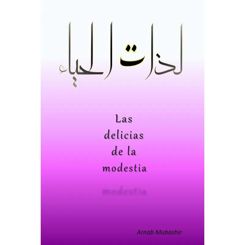 Las Delicias de la Modestia