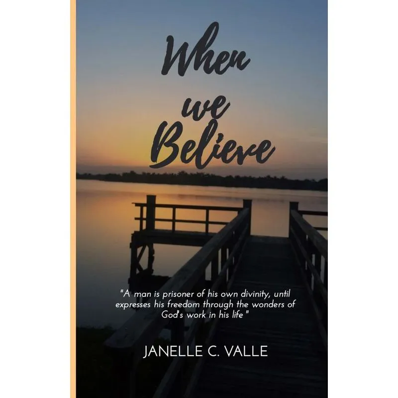 When We Believe