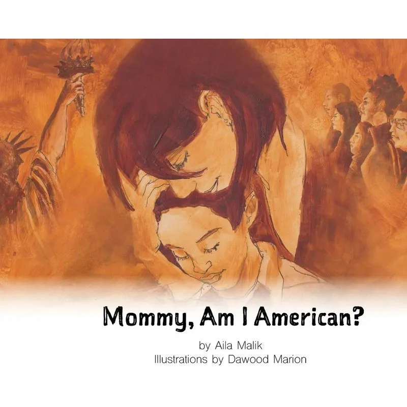 Mommy, Am I American?