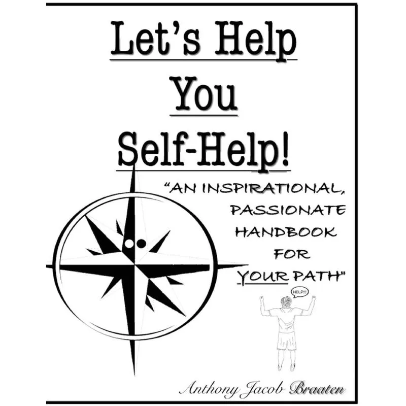 Lets Help You Self-Help!