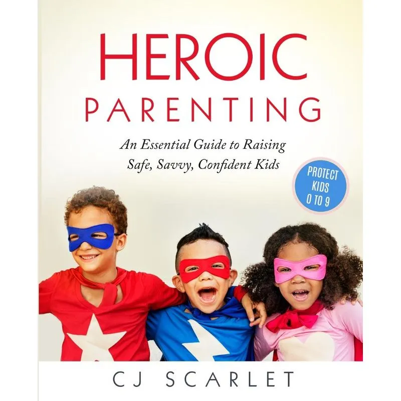 Heroic Parenting