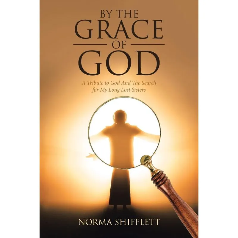 By the Grace of God