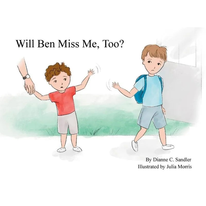 Will Ben Miss Me, Too?