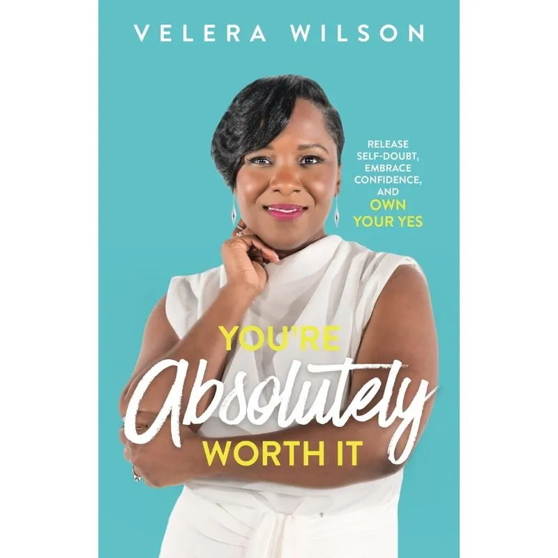 Youre Absolutely Worth It