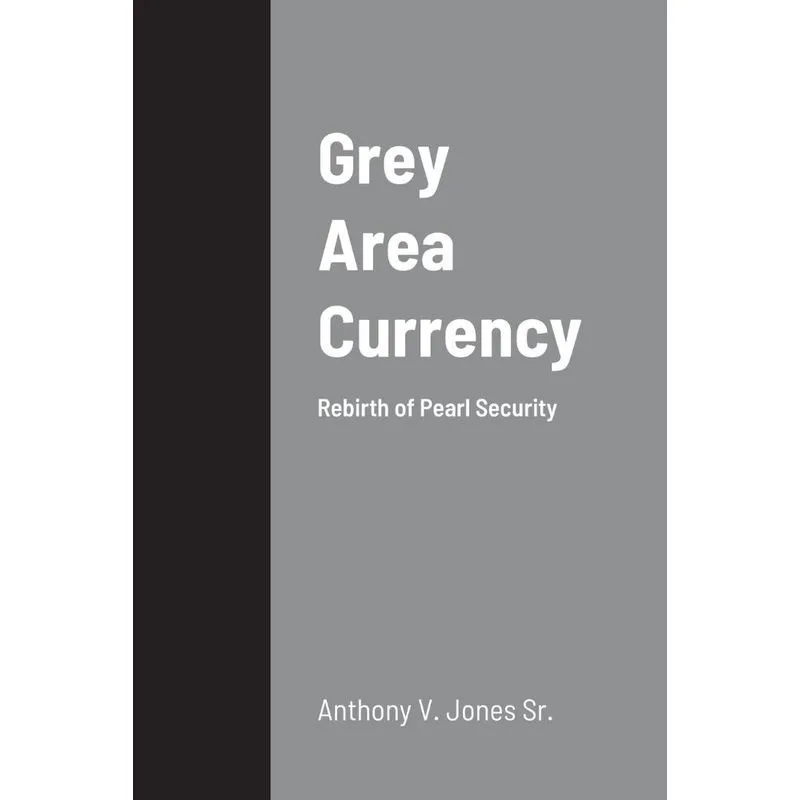 Grey Area Currency