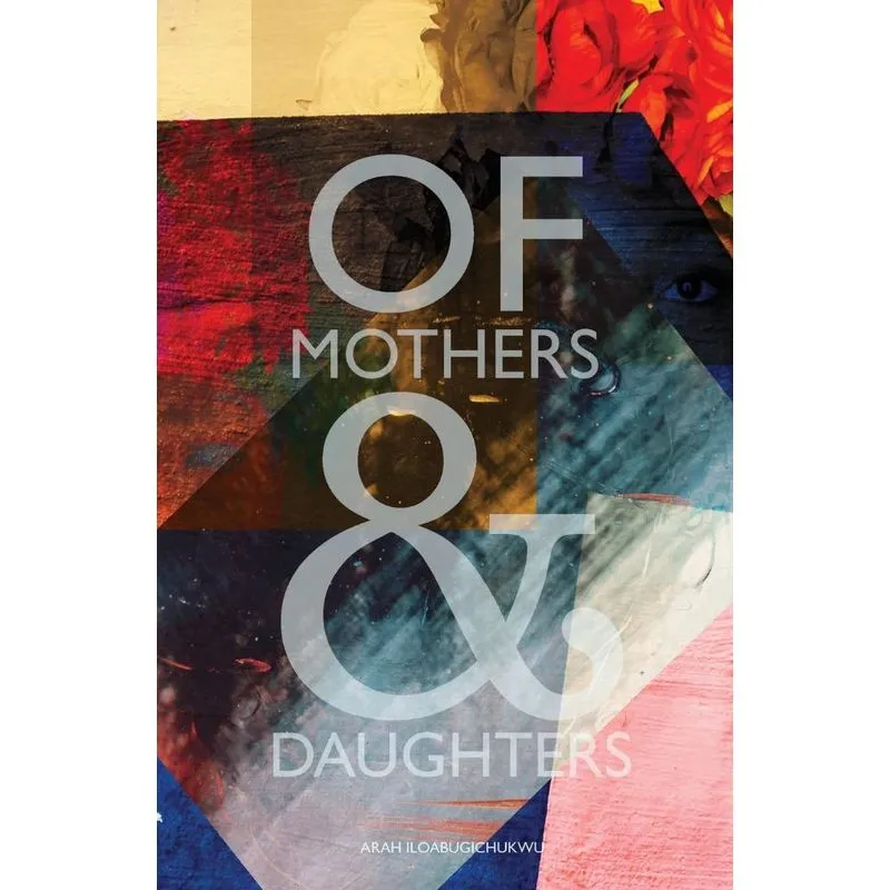 Of Mothers and Daughters