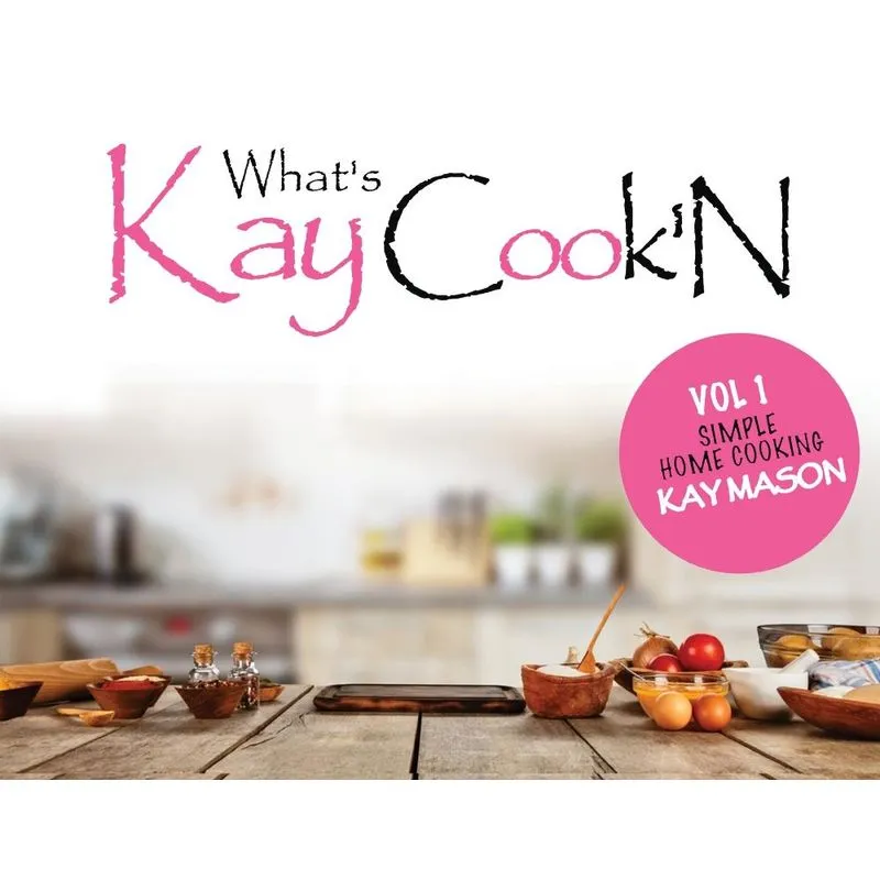 Whats Kay CookN