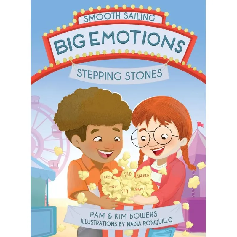 Big Emotions, Stepping Stones