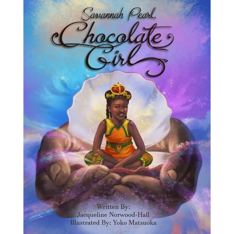 Savannah Pearl, Chocolate Girl