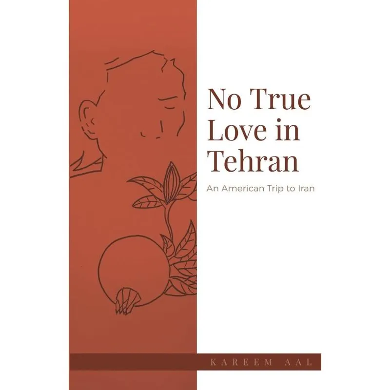 No True Love in Tehran