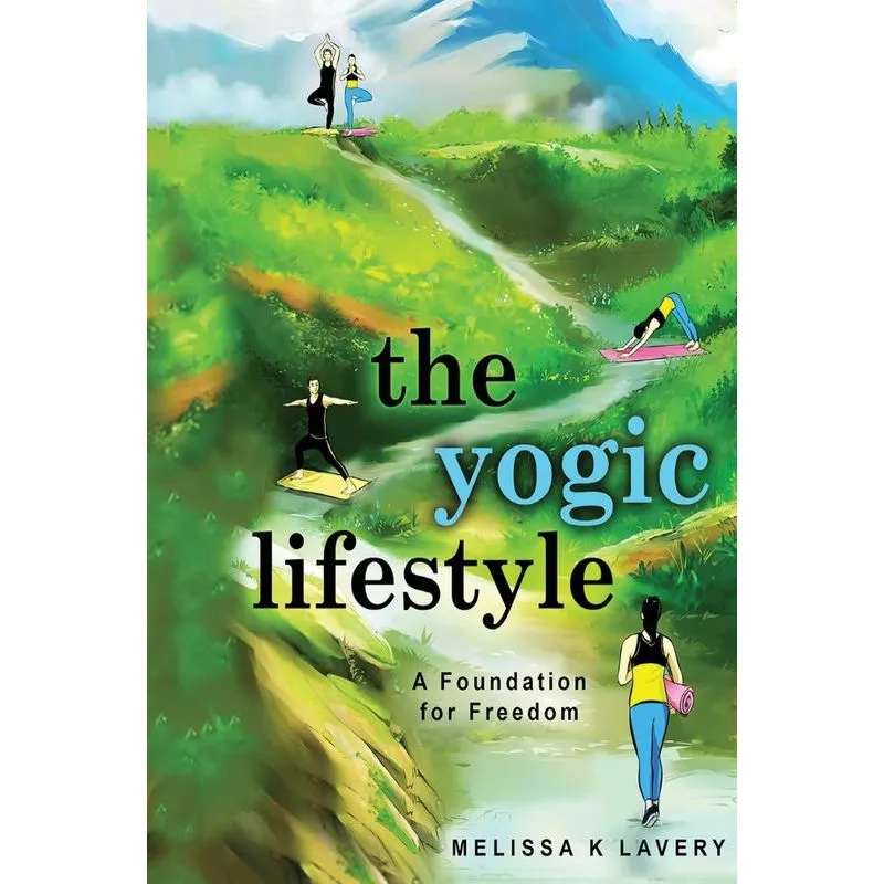 The Yogic Lifestyle