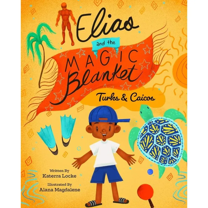 Elias and the Magic Blanket Turks and Caicos