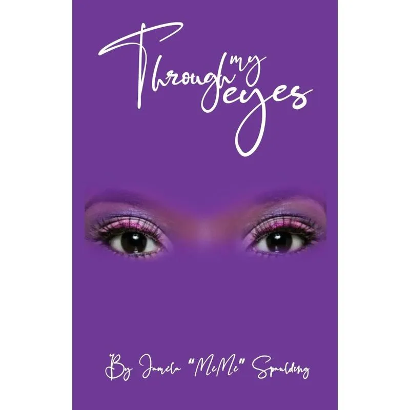 Through my eyes