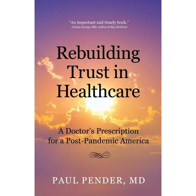 Rebuilding Trust in Healthcare