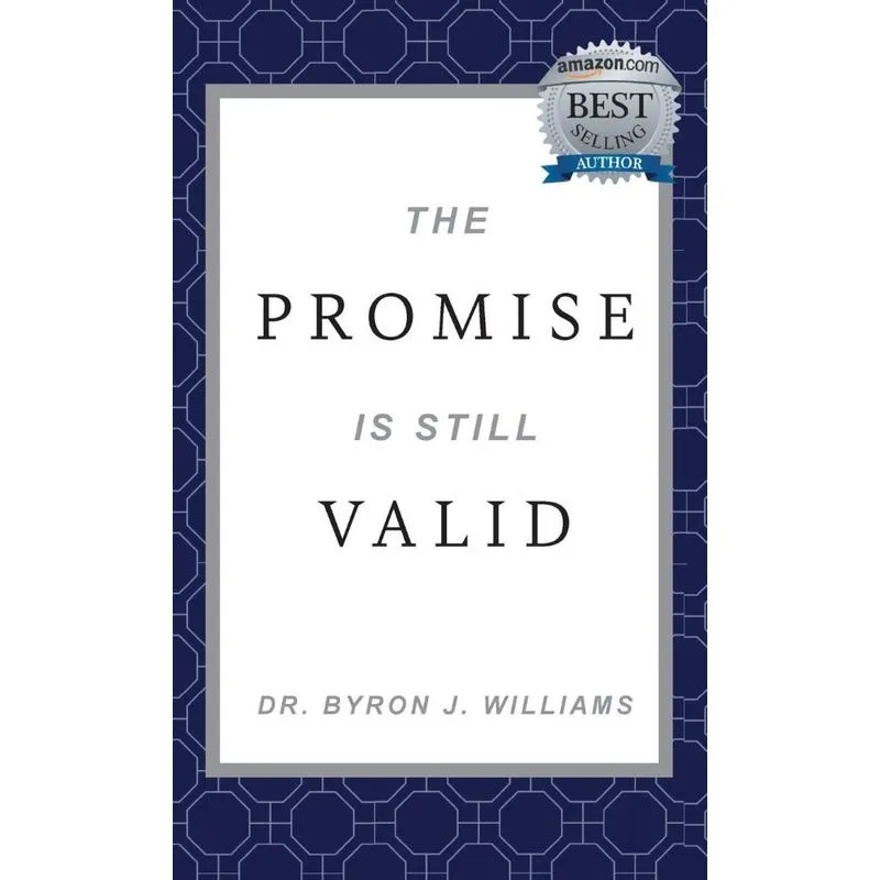 The Promise Is Still Valid