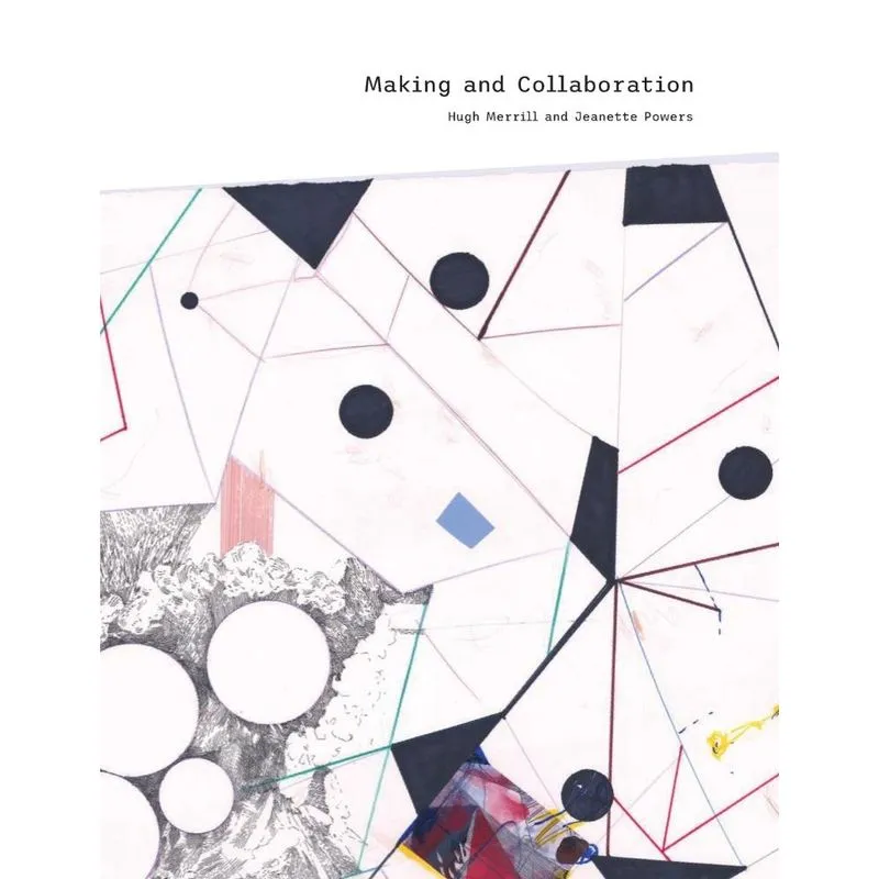 Making and Collaboration