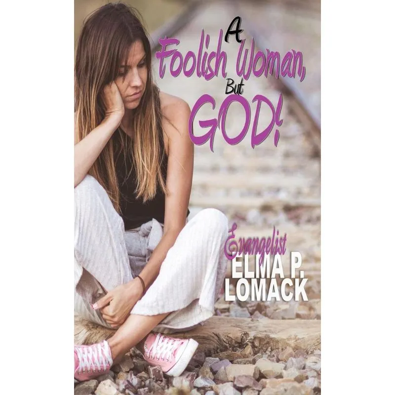 A Foolish Woman