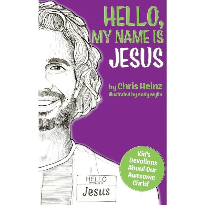 Hello, My Name Is Jesus