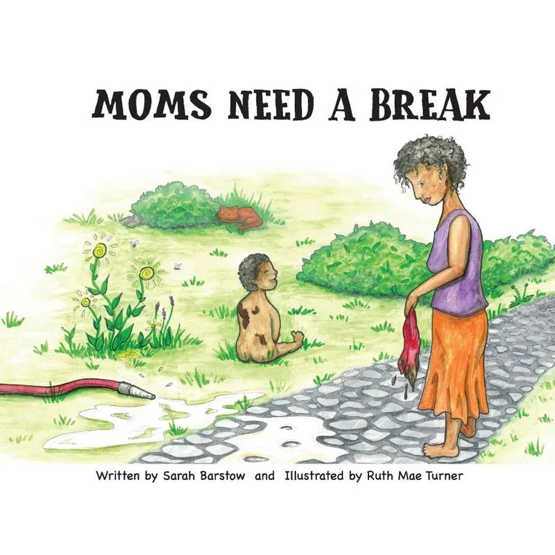 Moms Need A Break