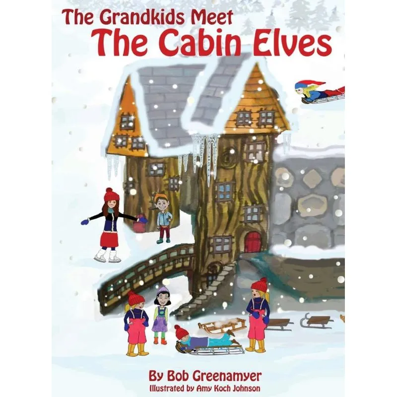 The Grandkids Meet the Cabin Elves