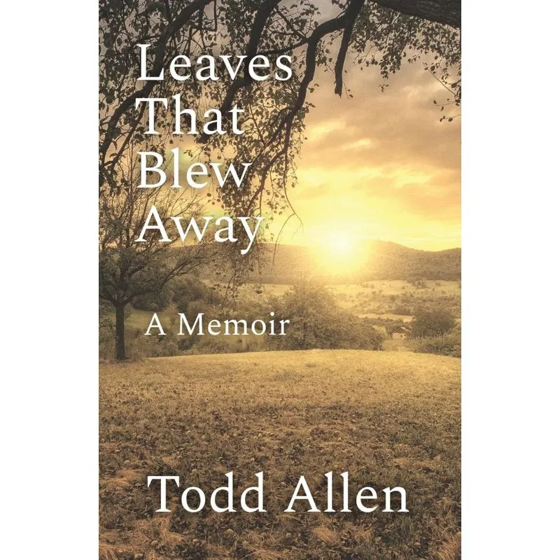 Leaves That Blew Away