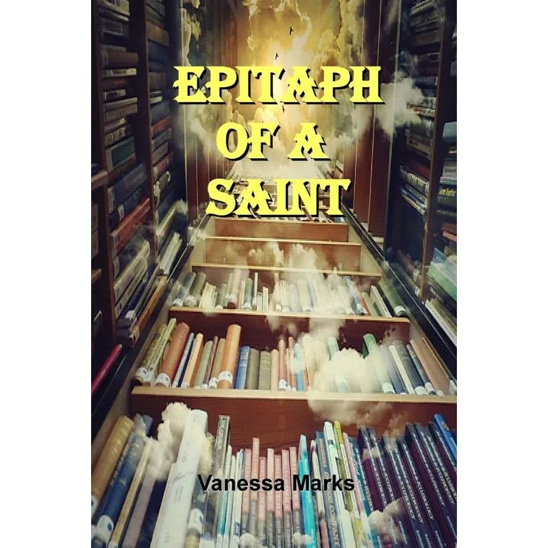 Epitaph of a Saint
