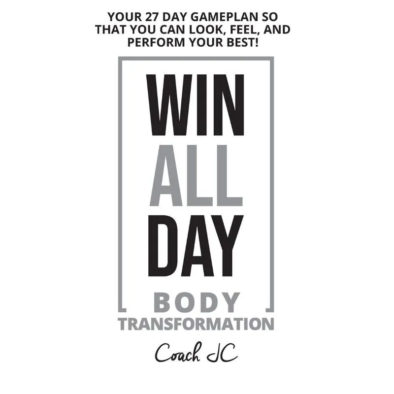 WIN ALL DAY Body Transformation