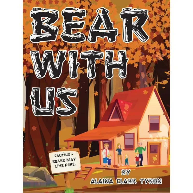 Bear With Us