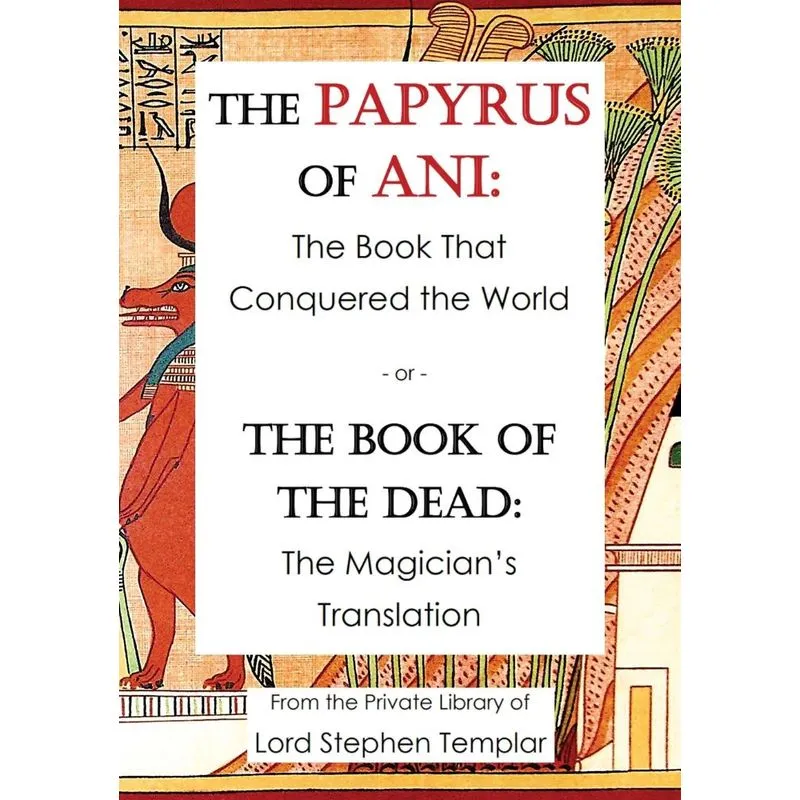 The Papyrus Of Ani