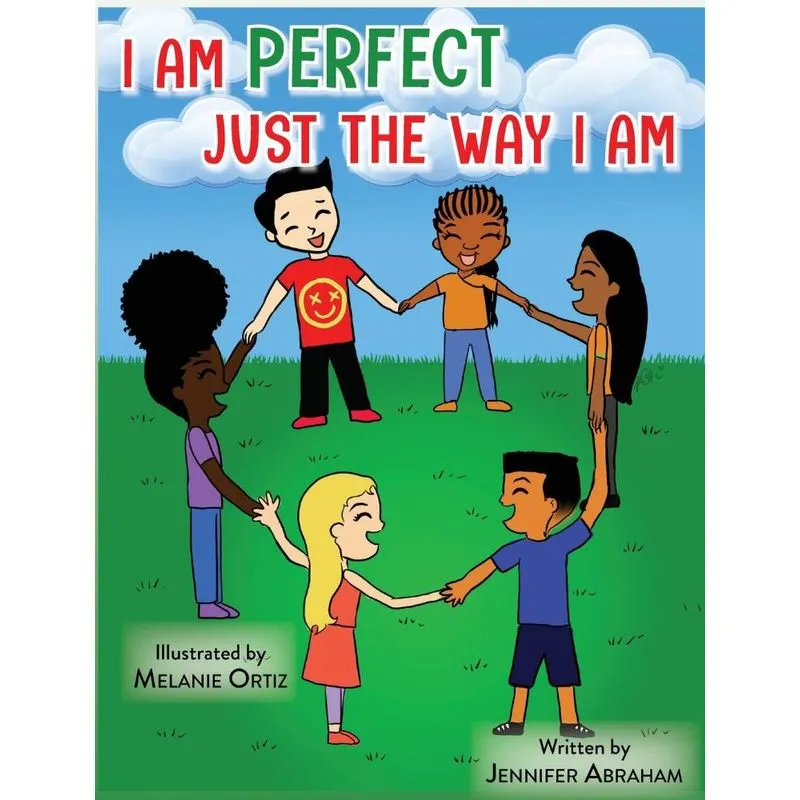 I Am Perfect Just the Way I Am