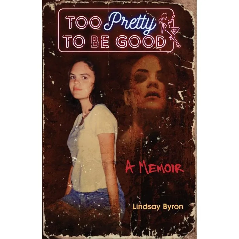 Too Pretty to be Good