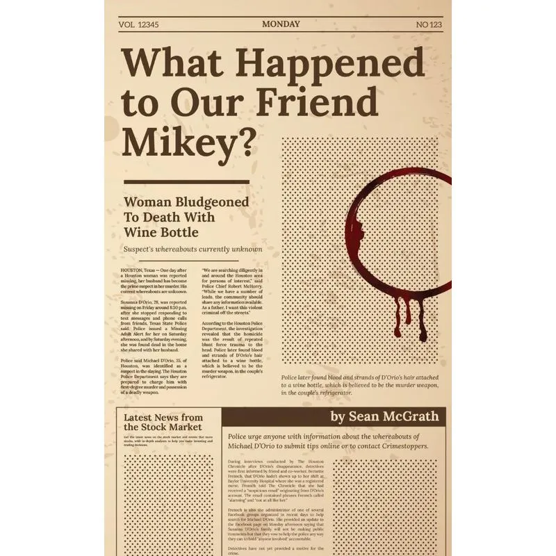 What Happened to Our Friend Mikey?