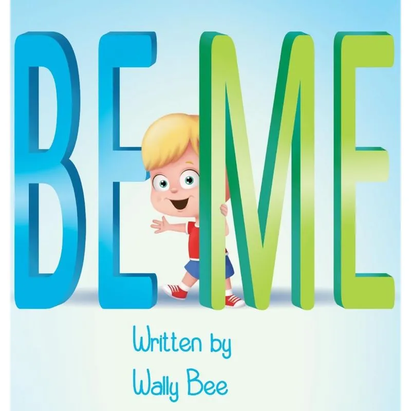 Be Me