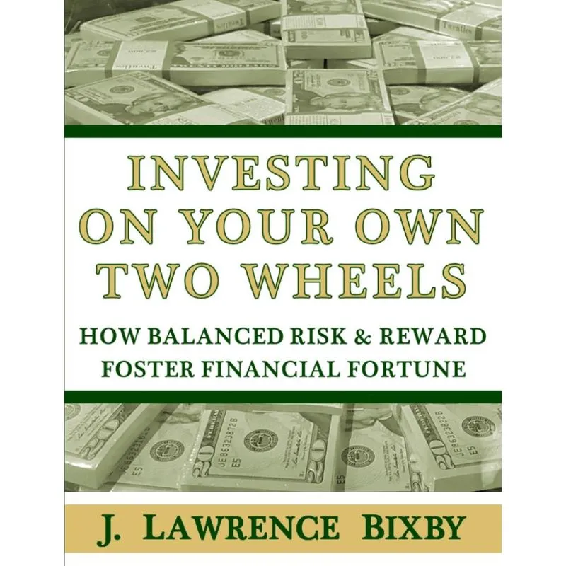 Investing On Your Own Two Wheels