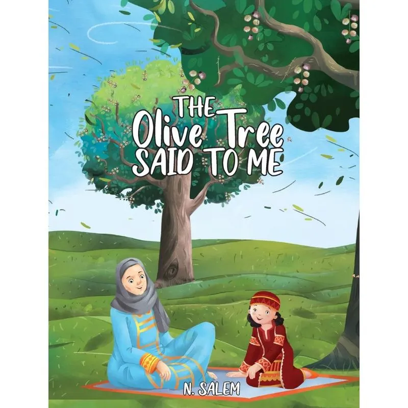 The Olive Tree Said to Me