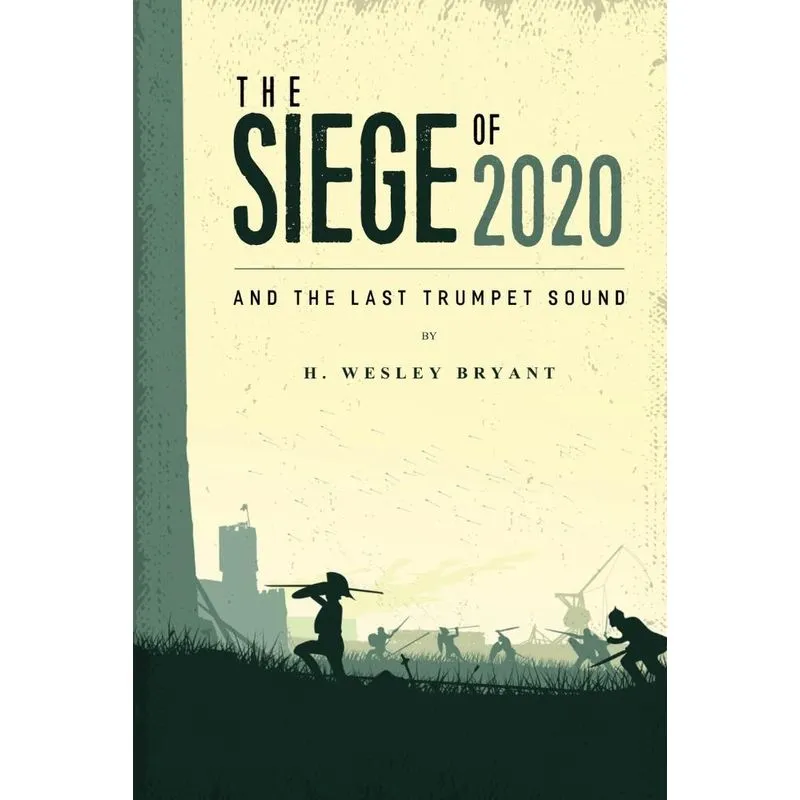 The Siege of 2020