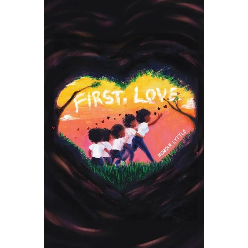 First, Love