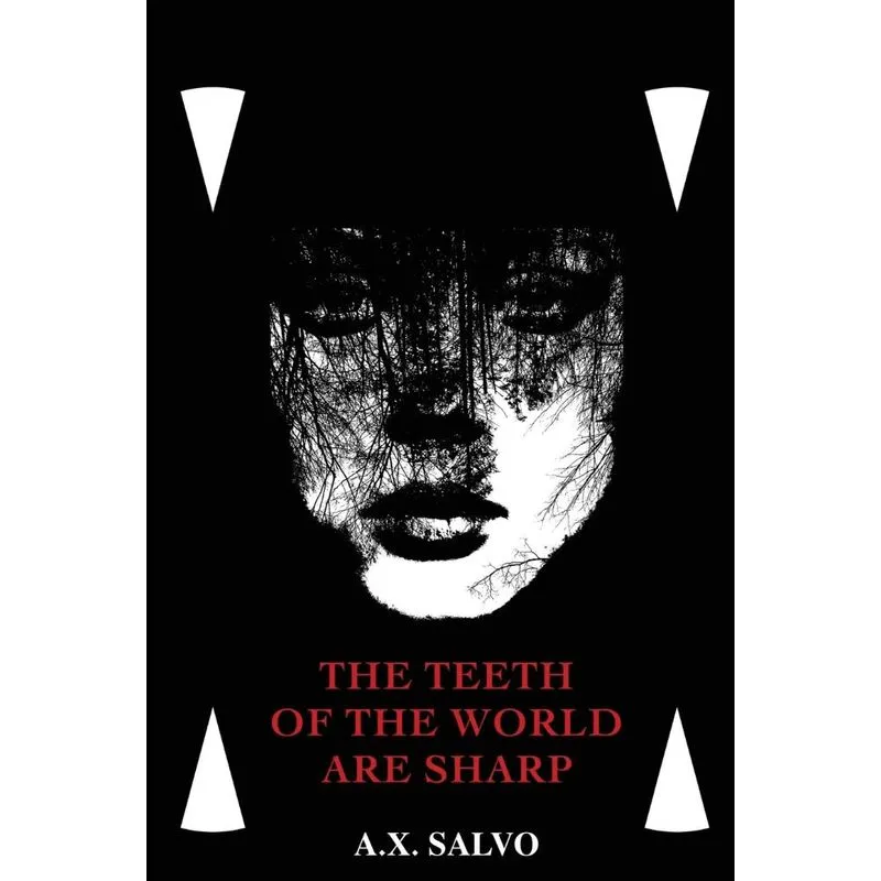 The Teeth Of The World Are Sharp