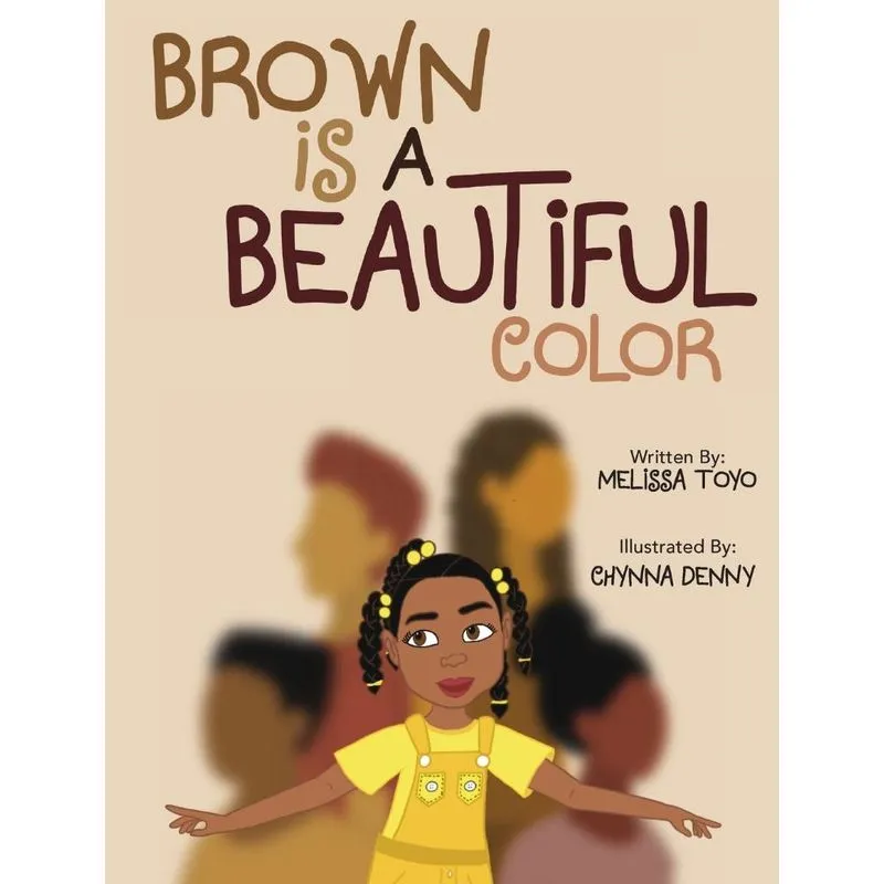 Brown Is A Beautiful Color