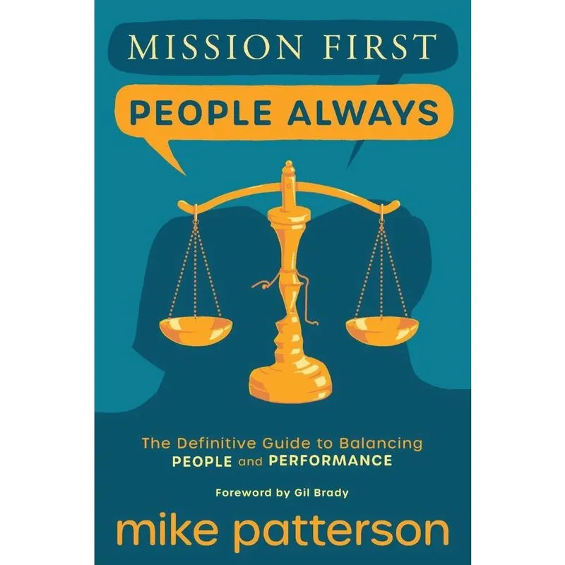 Mission First, People Always