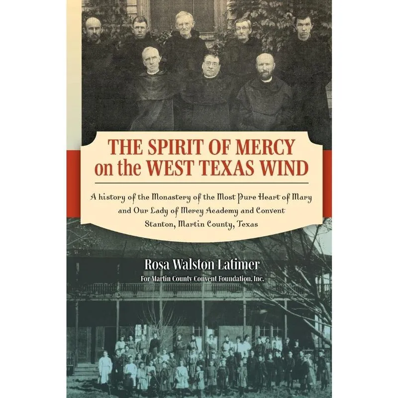 The Spirit of Mercy on the West Texas Wind
