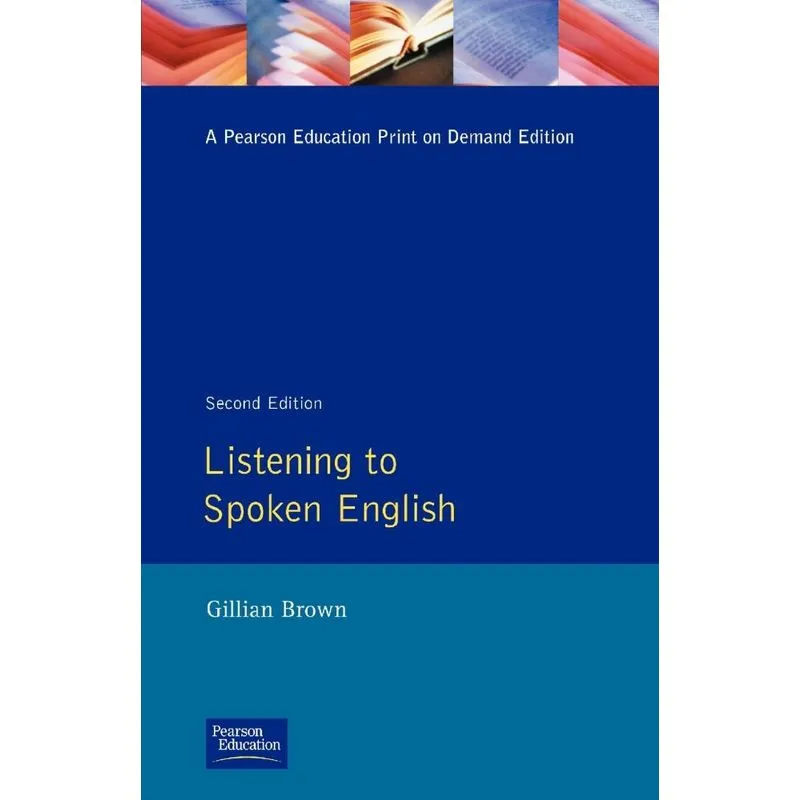 Listening to Spoken English