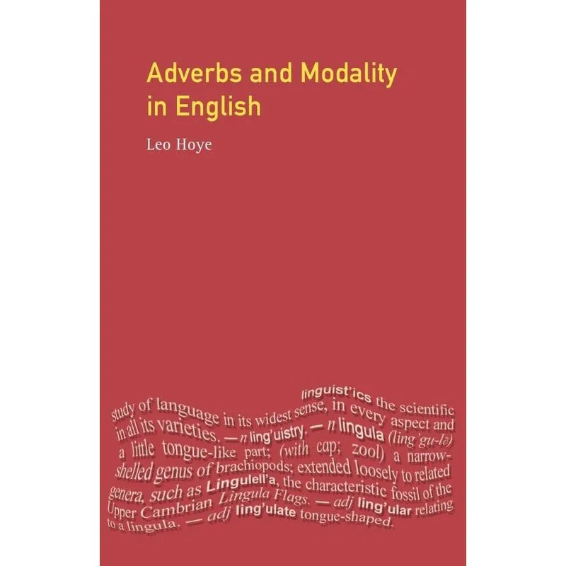Adverbs and Modality in English