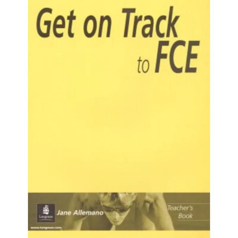 GET ON TRACK TO FCE TEACHER'S BOOK