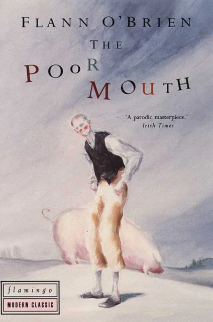 Poor Mouth, The