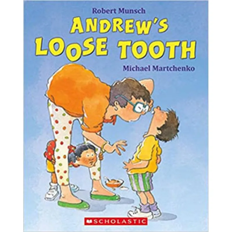 ANDREW'S LOOSE TOOTH