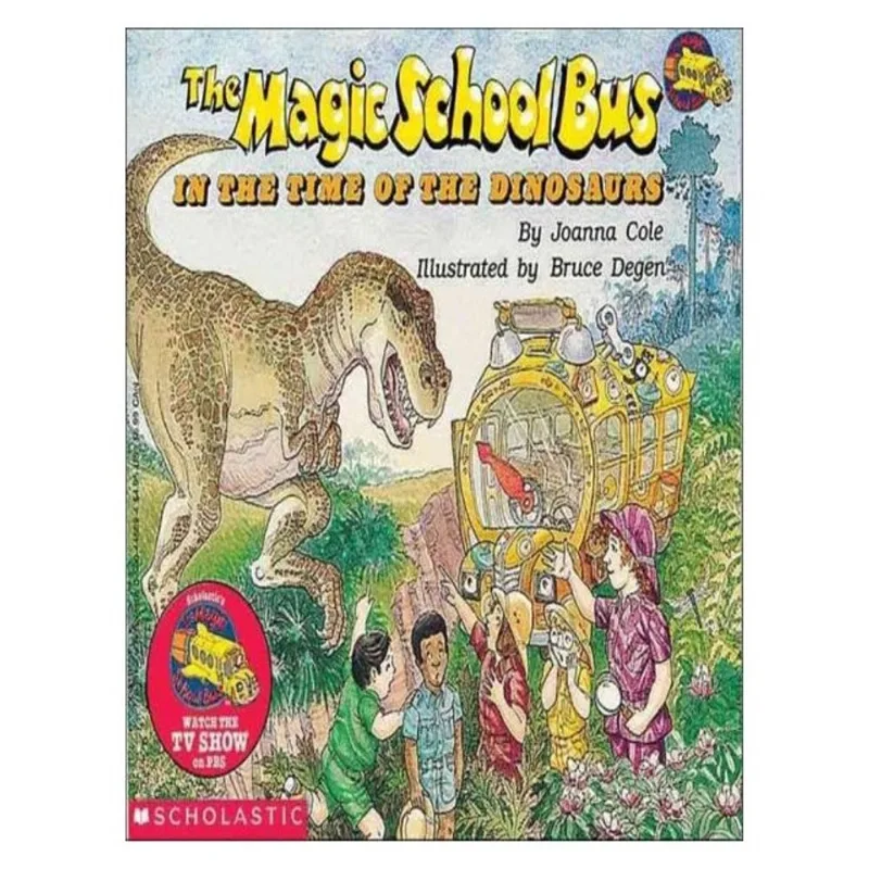 THE MAGIC SCHOOL BUS IN THE TIME OF THE DINOSAURS