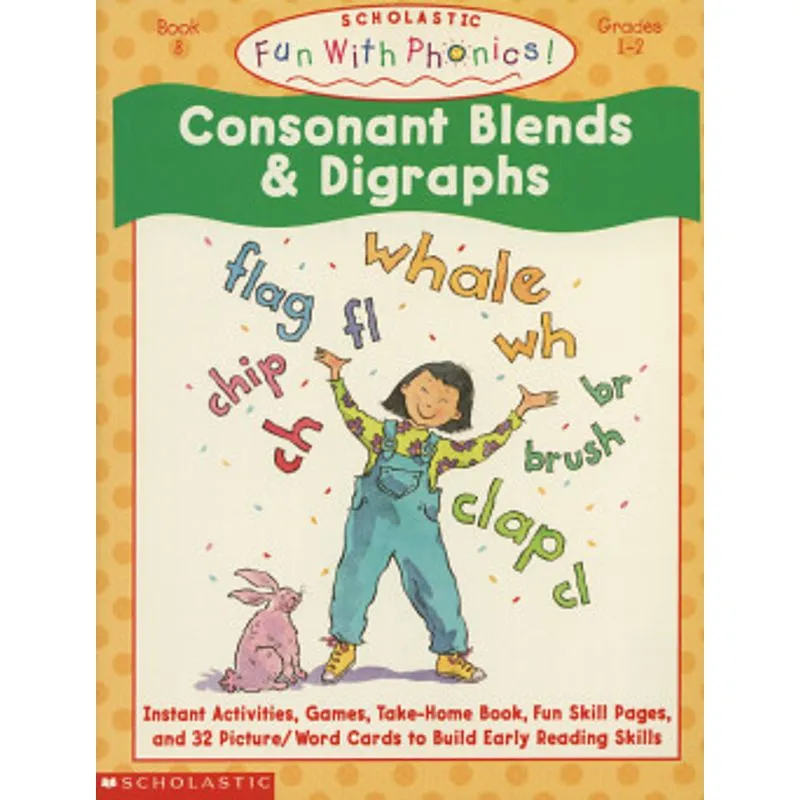 CONSONANT BLENDS E DIGRAPHS