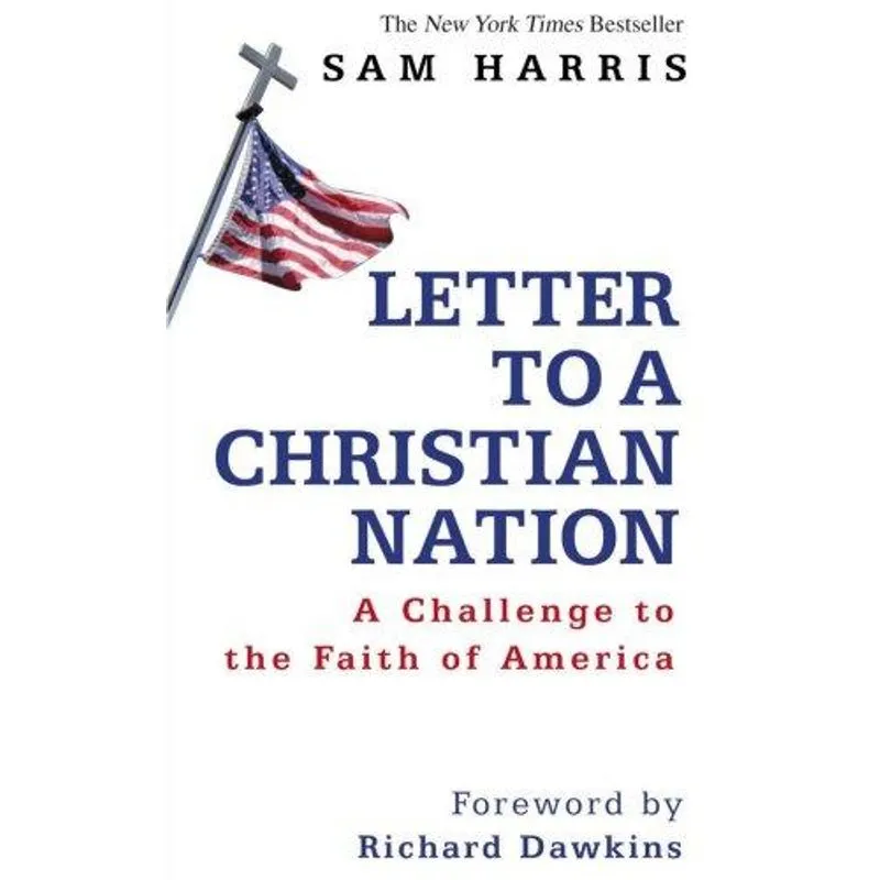 Letter to A Christian Nation